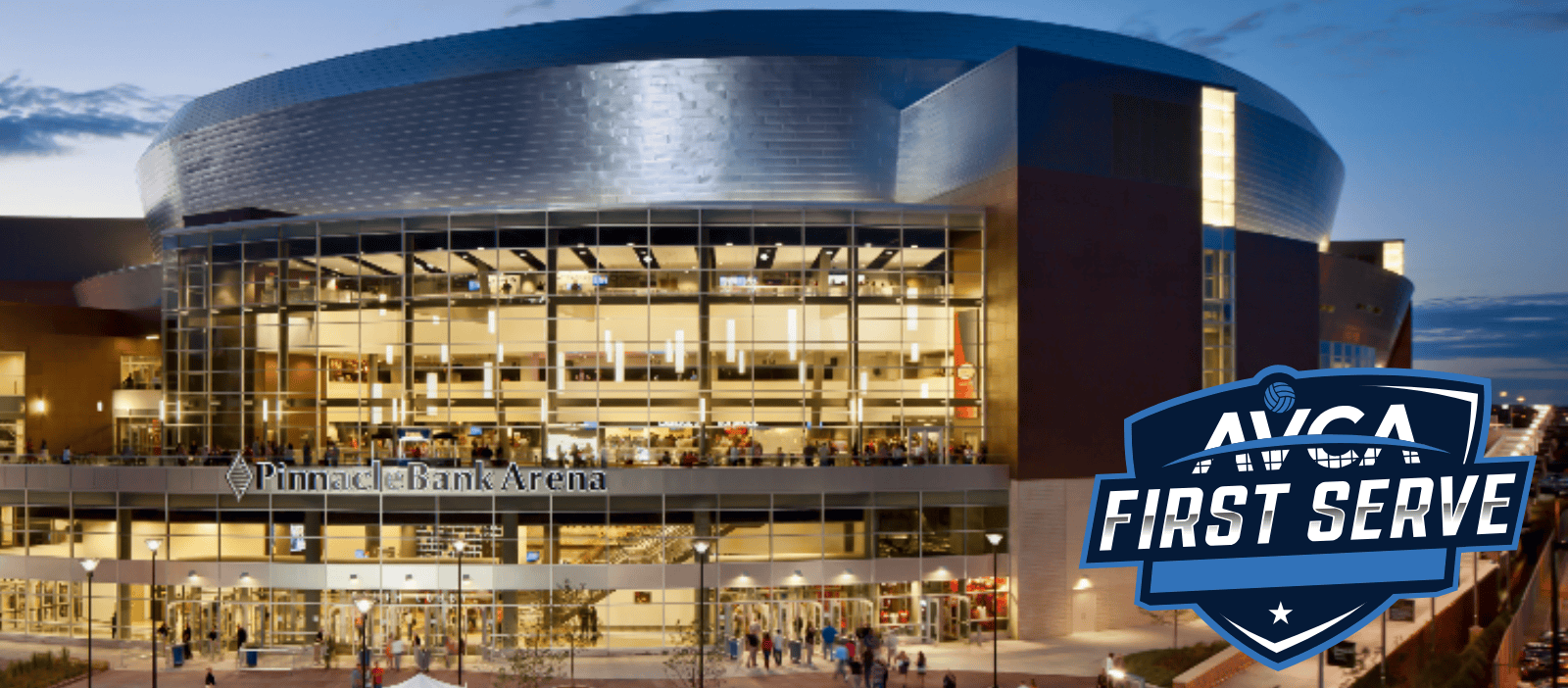The 2025 AVCA First Serve will take place at Pinnacle Bank Arena in Lincoln, Nebraska.