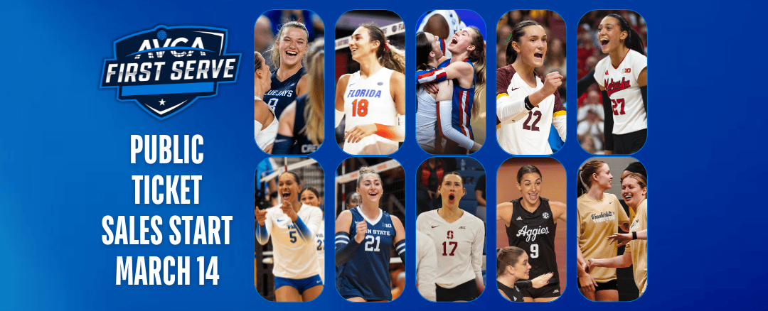 Public Sales of 2025 AVCA First Serve Tickets Open Friday