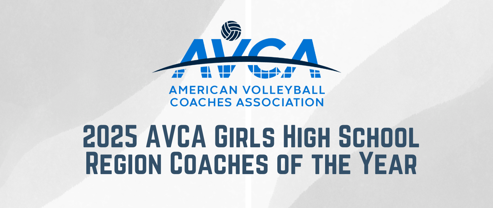 2025 AVCA Girls High School Region Coaches of the Year