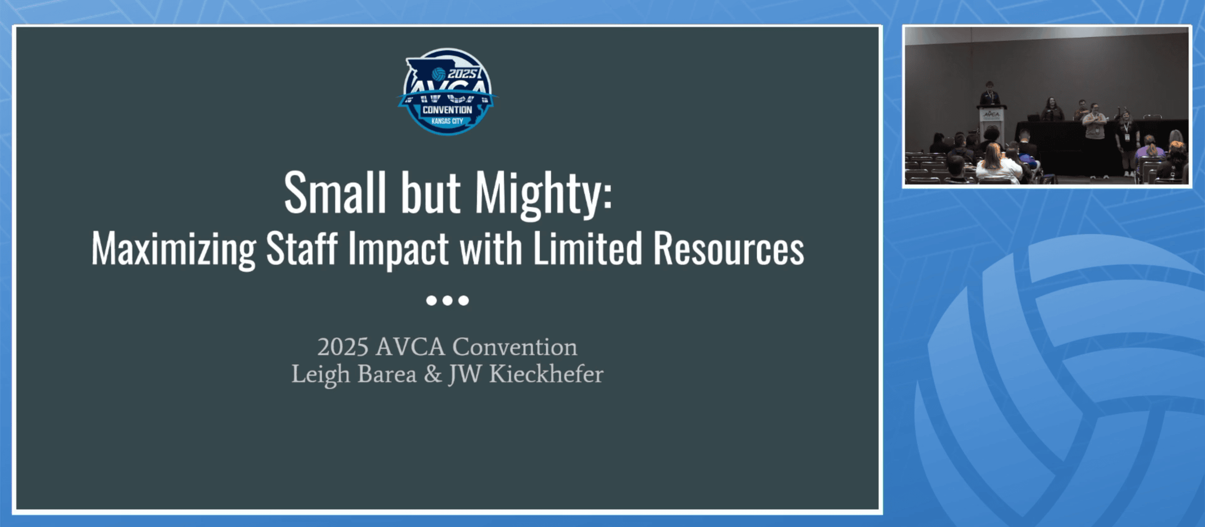 Small but Mighty: Maximizing Staff Impact with Limited Resources (presented by Lucky Dog Volleyball)