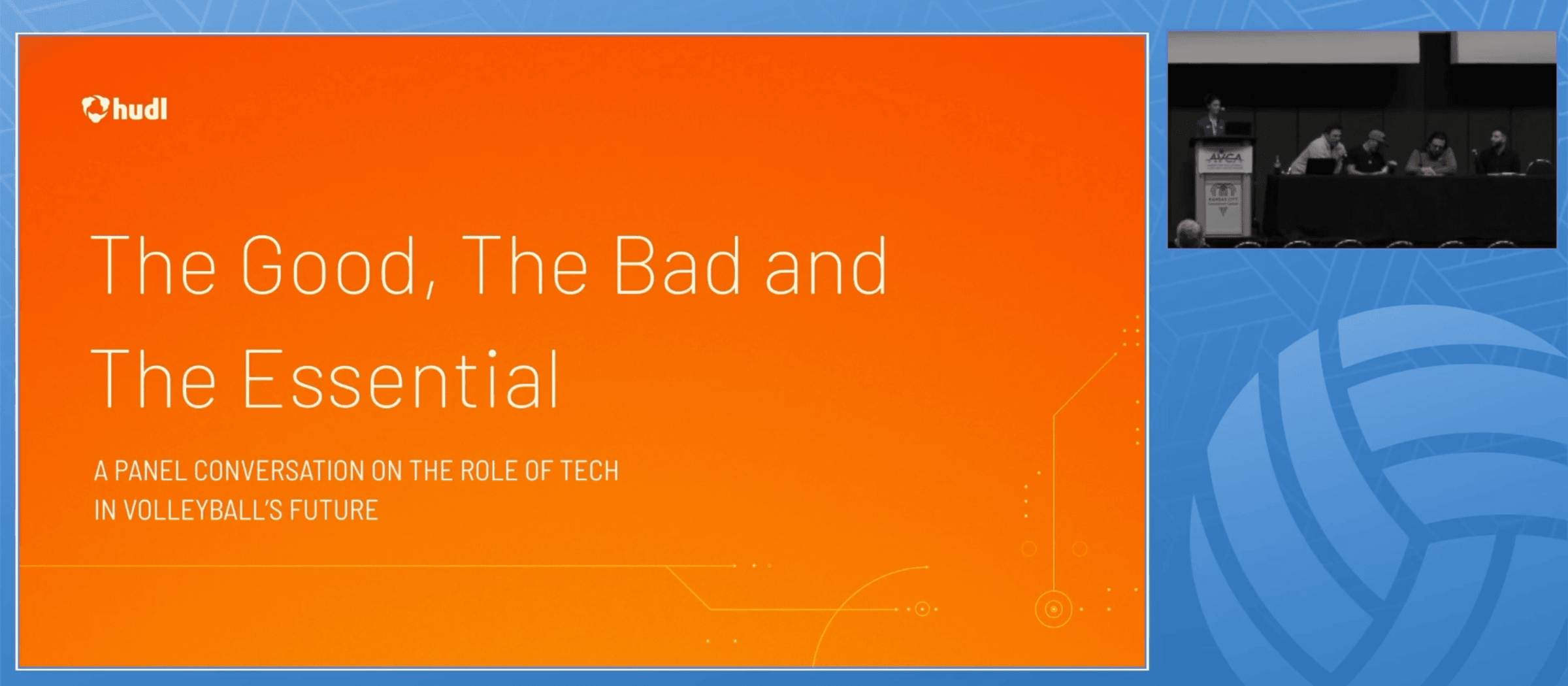 The Good, The Bad & The Essential: A Conversation on the Role of Tech in Volleyball’s Future (presented by Hudl)