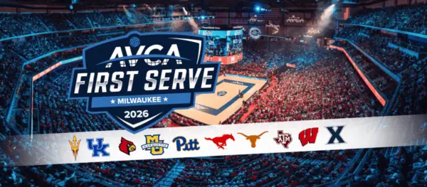 2026 AVCA First Serve will include 10 women's volleyball teams and take place at Fiserv Forum in Milwaukee, Wisconsin.